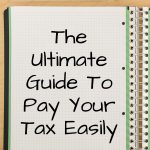 The Ultimate Guide To Pay Your Tax Easily